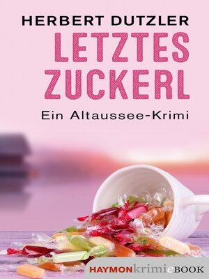 cover image of Letztes Zuckerl